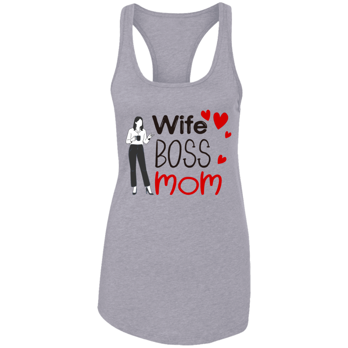 Wife , Boss , Mom Ladies Ideal Racerback Tank - DNA Trends