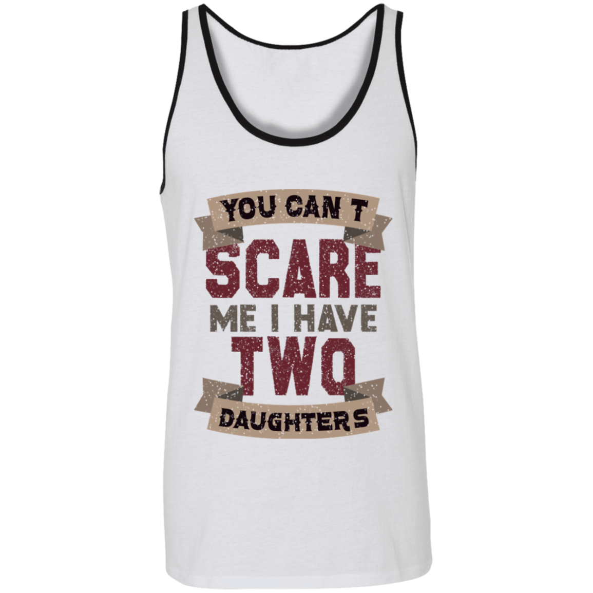 I Have Two Daughters Unisex Tank - DNA Trends
