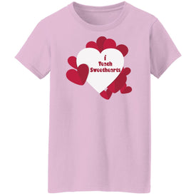 I Teach Sweethearts  Teacher Valentine  Ladies'  T-Shirt