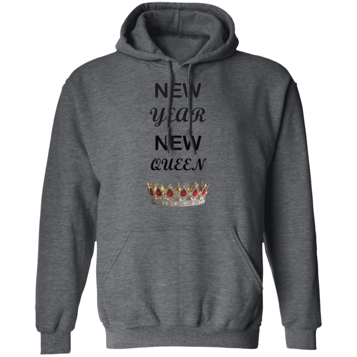 New Year New Queen Pullover Hoodie - DNA Trends