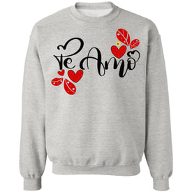 Valentines Day  Te Amo  Crewneck Pullover Sweatshirt