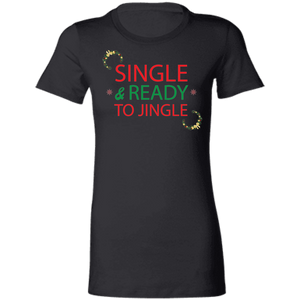 Single & Ready To Jingle Ladies' T-Shirt - DNA Trends
