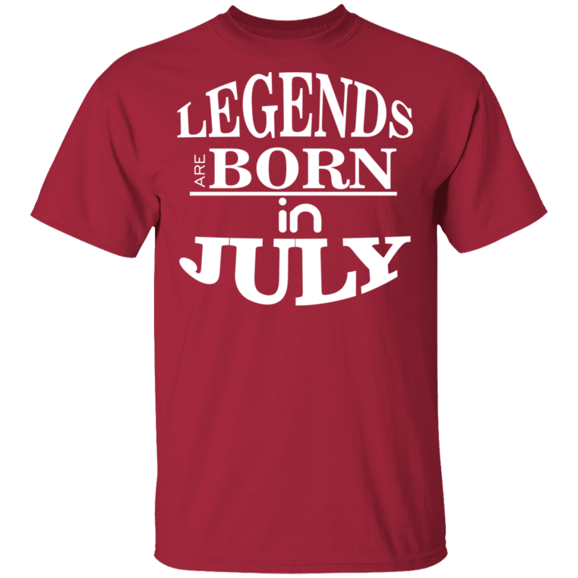 Legends are Born in July T-Shirt - DNA Trends