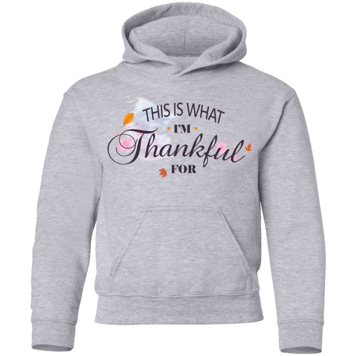 This is What I'm Thankful for  Youth Pullover Hoodie - DNA Trends