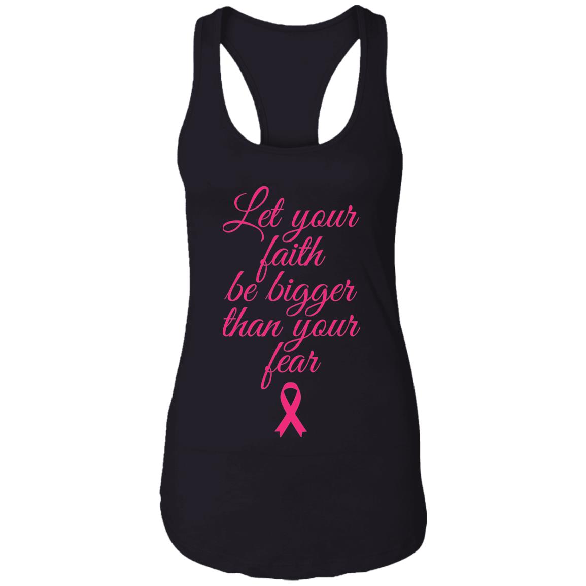 Faith Above Fear Breast Cancer Awareness  Ladies Tank - DNA Trends