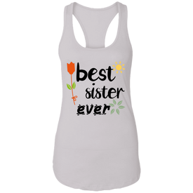 Best Sister Ever Ladies Ideal Racerback Tank - DNA Trends