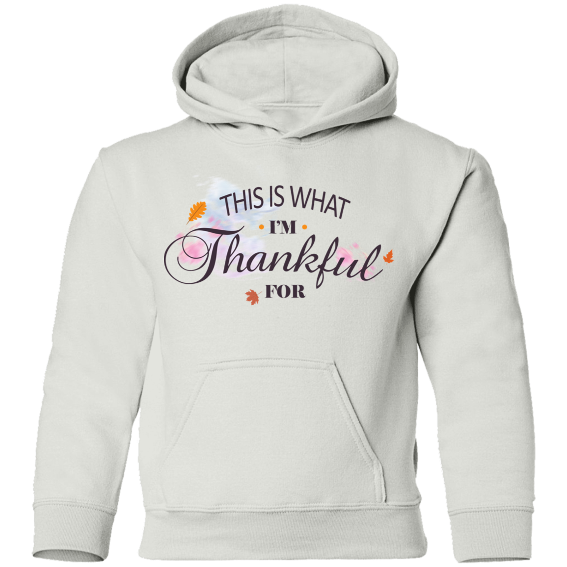 This is What I'm Thankful for  Youth Pullover Hoodie - DNA Trends