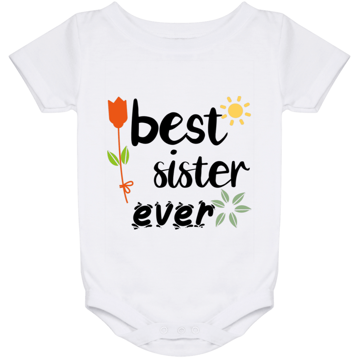 Best Sister Ever Baby Onesie - DNA Trends