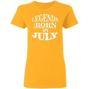 Legends are Born in July Ladies' T-Shirt - DNA Trends