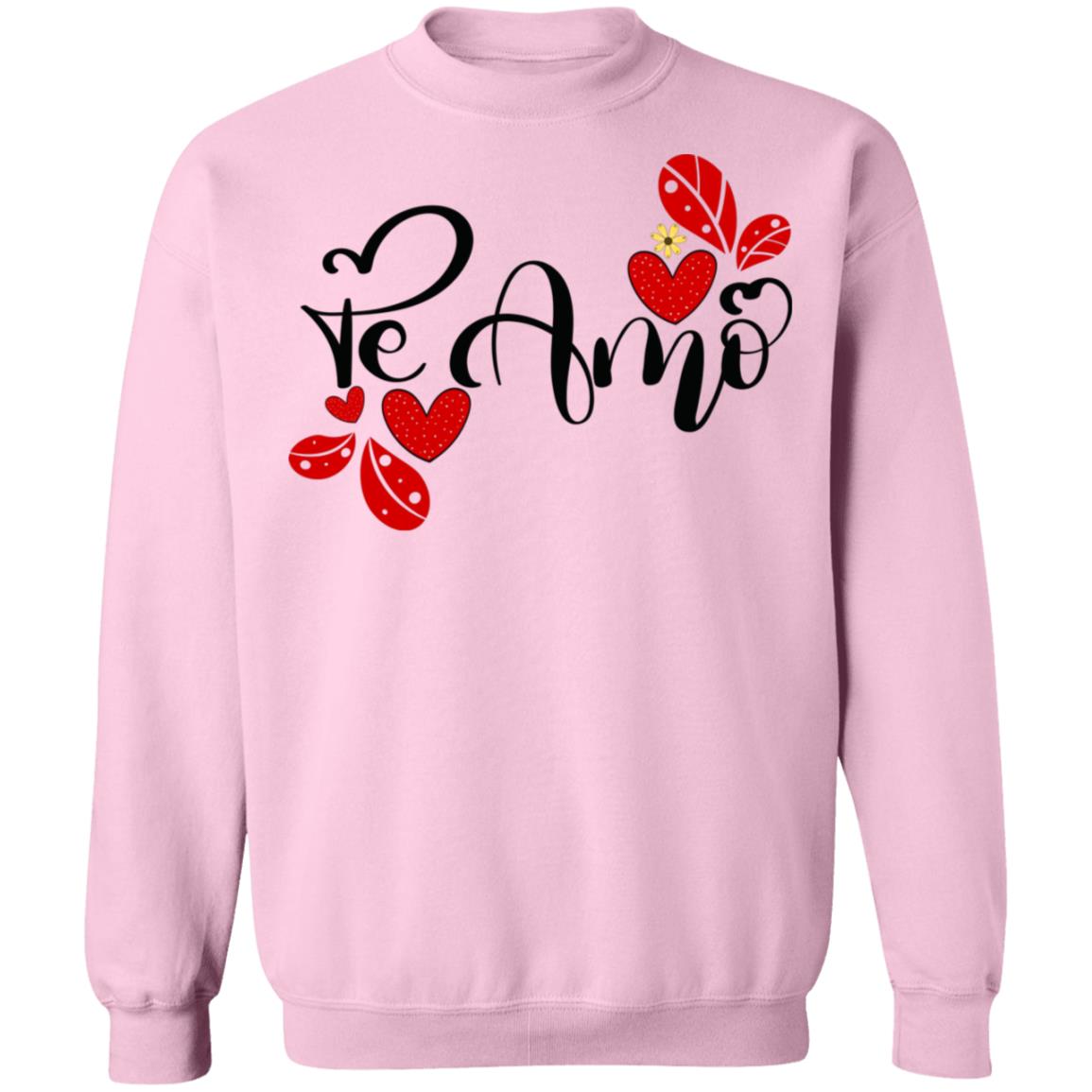 Valentines Day  Te Amo  Crewneck Pullover Sweatshirt