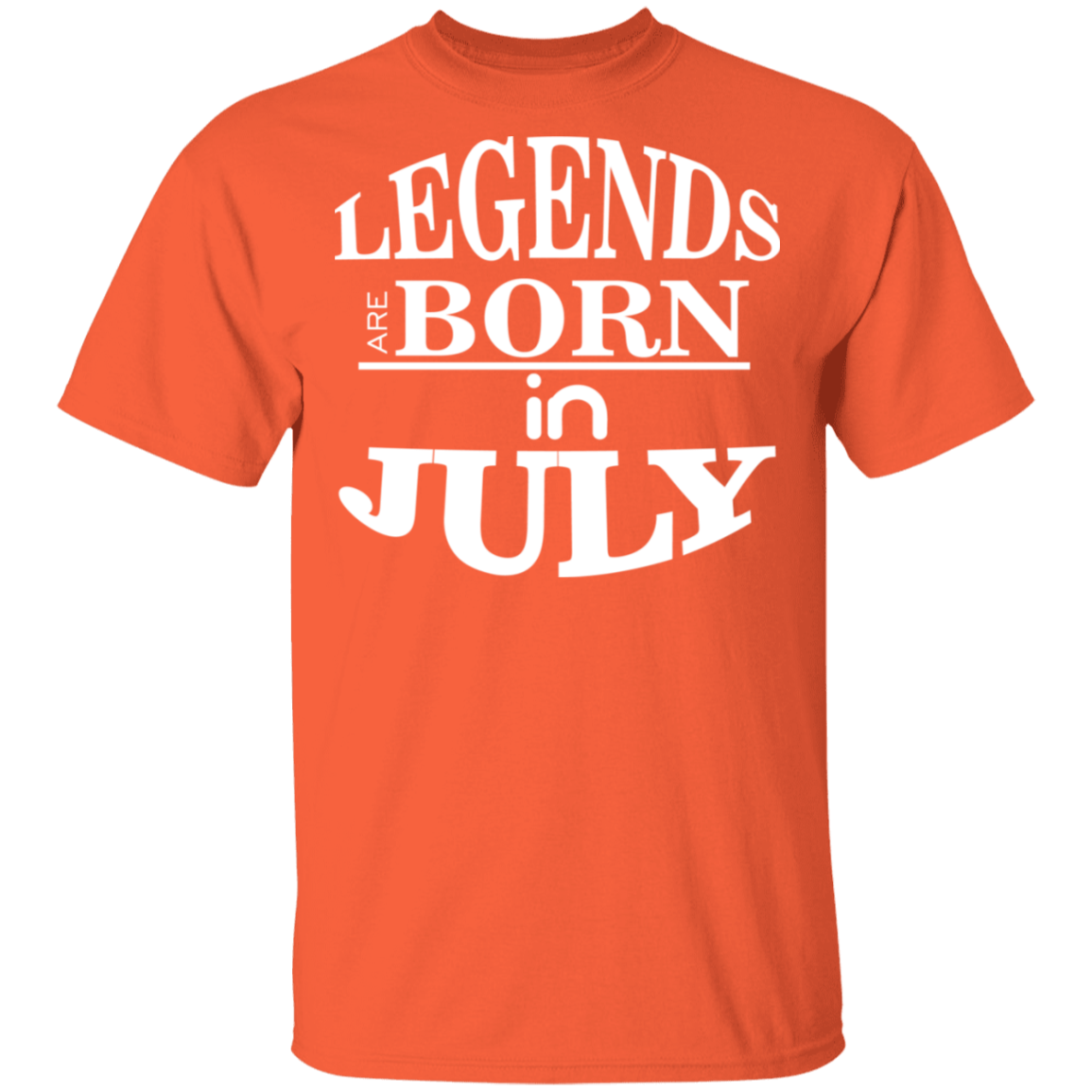 Legends are Born in July T-Shirt - DNA Trends