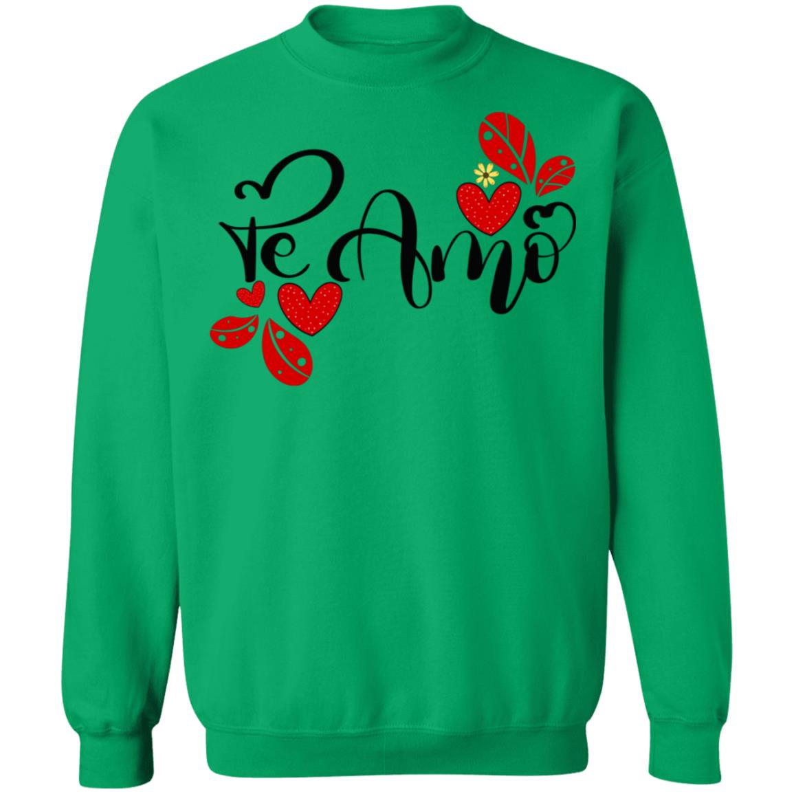 Valentines Day  Te Amo  Crewneck Pullover Sweatshirt