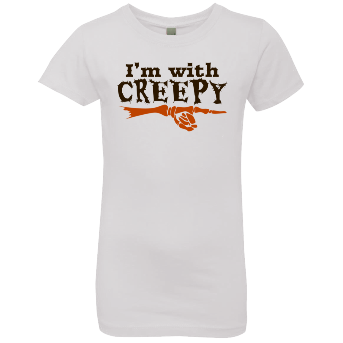 I'm With Creepy Halloween T-Shirt(Girls) - DNA Trends