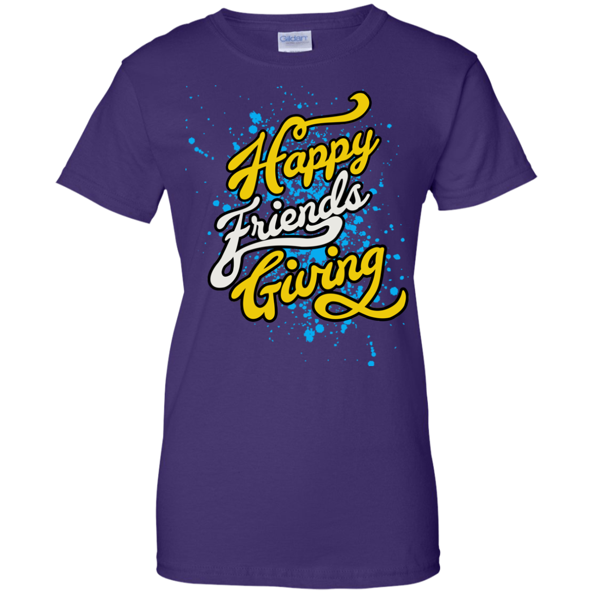 Funny Happy Friendsgiving T-shirt for Ladies' 100% Cotton T-Shirt by Gildan - DNA Trends