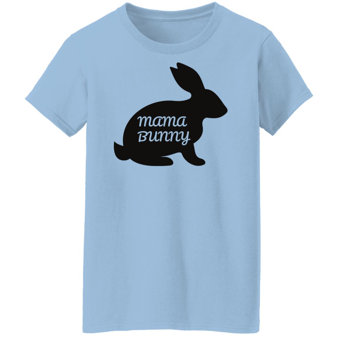 Mama Bunny Easter  Ladies'  T-Shirt:  For Moms, Easter Bunny, nursing mother Easter,Mom Matching Outfit, 2022 Easter Mom, Best Mom