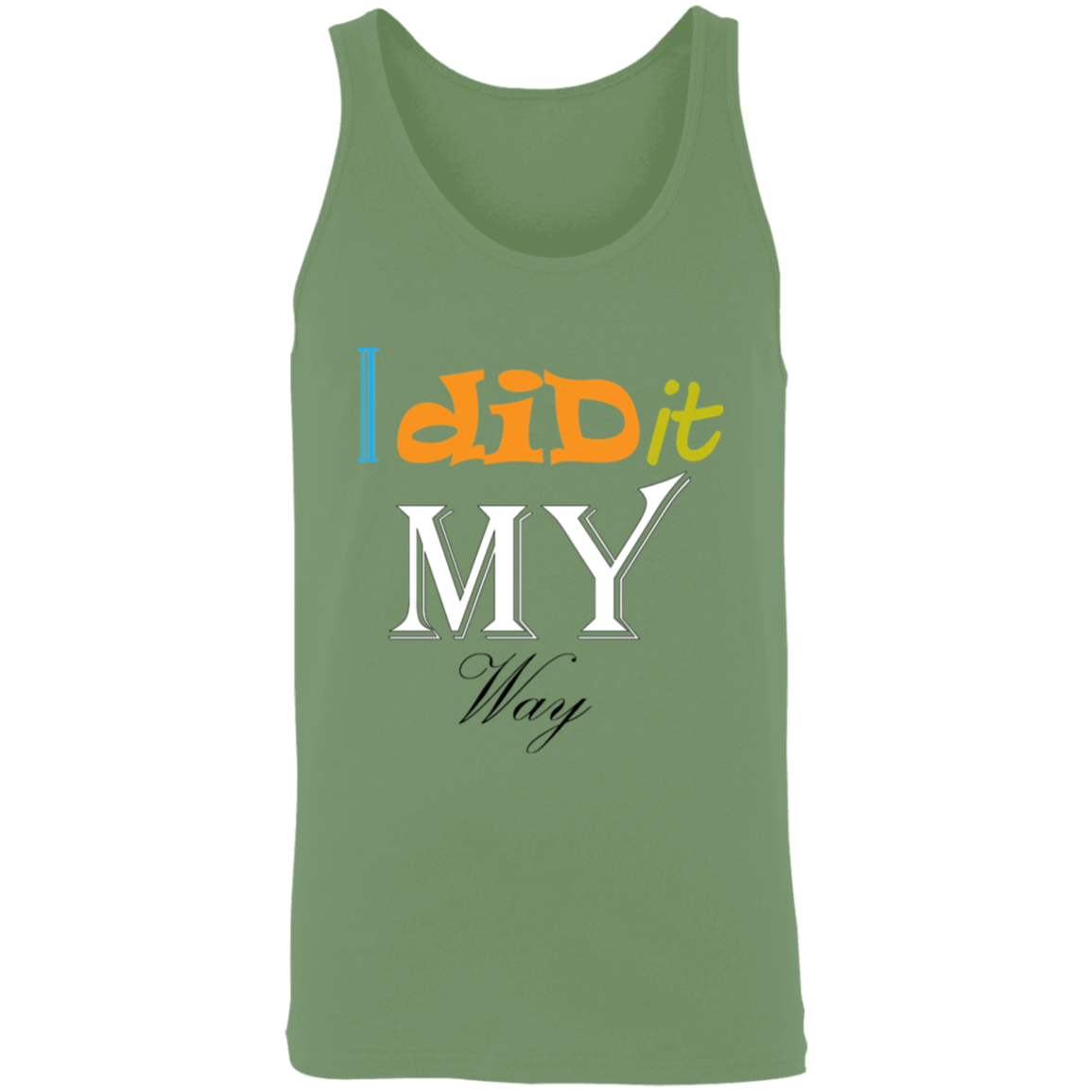 I Did It My Way Unisex Tank - DNA Trends