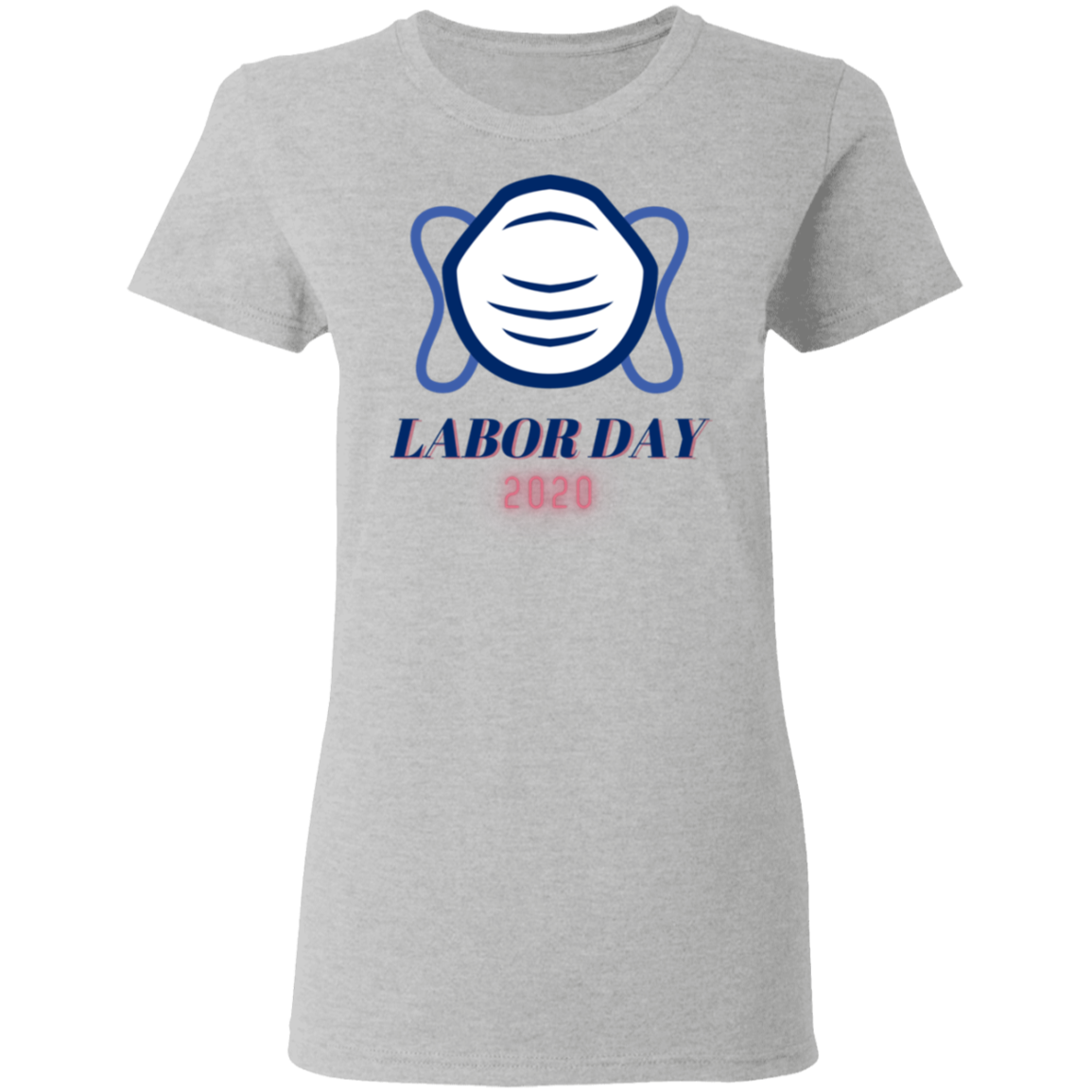 Labor Day 2020 Ladies T-Shirt - DNA Trends