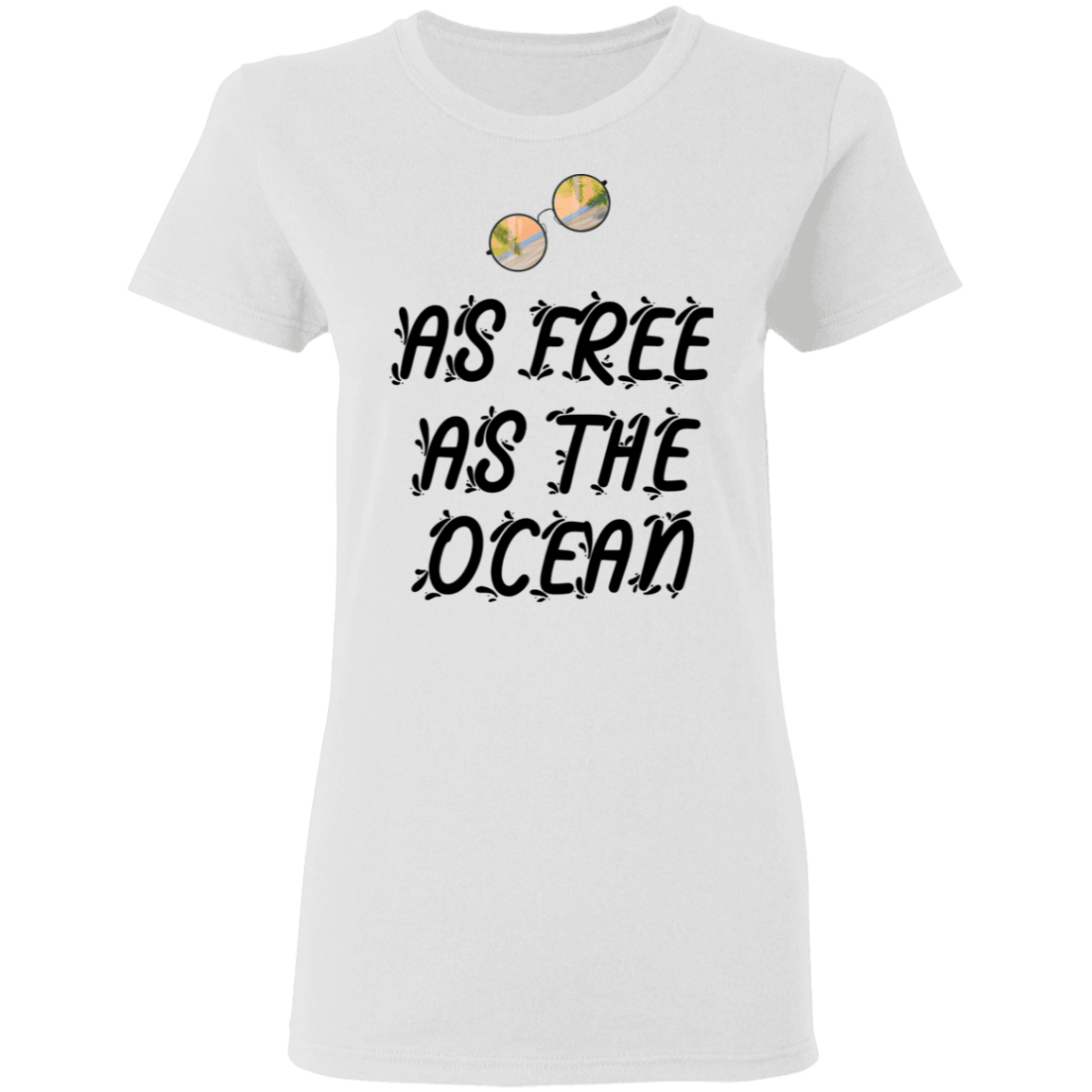 As Free As The Ocean Ladies'  Summer T-Shirt - DNA Trends