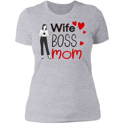 Image of Wife , Boss , Mom  Ladies'  NL T-Shirt - DNA Trends