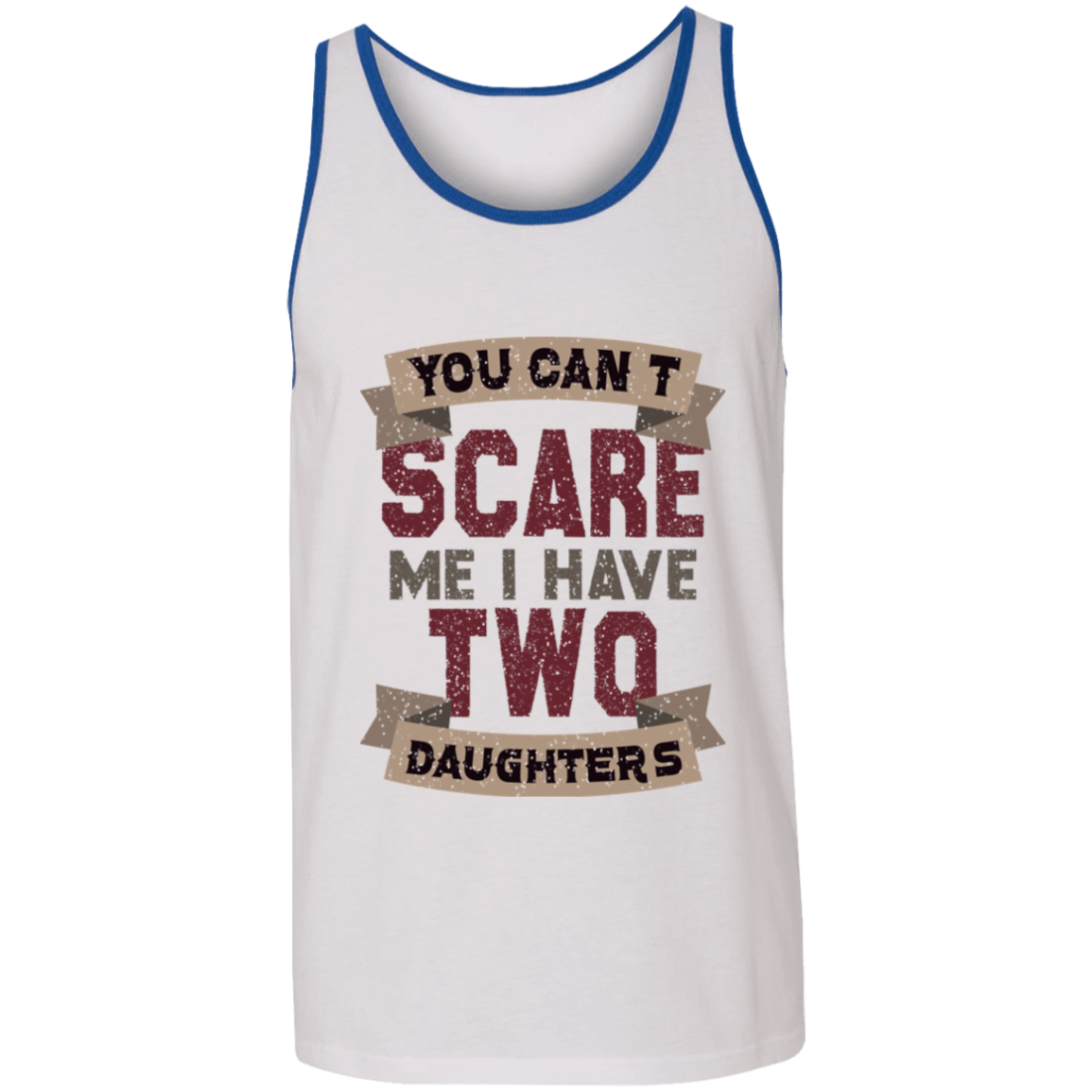 I Have Two Daughters Unisex Tank - DNA Trends