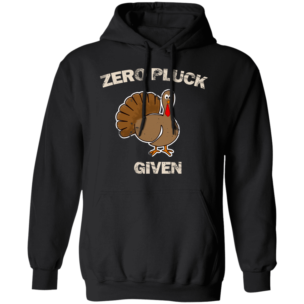 Zero Pluck Given Thanksgiving Pullover Hoodie 8 oz. - DNA Trends