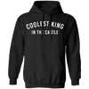 Coolest King In The Castle Pullover Hoodie - DNA Trends