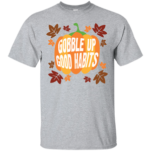 Cool Gobble Up Good Habits Ultra Cotton T-Shirt - DNA Trends