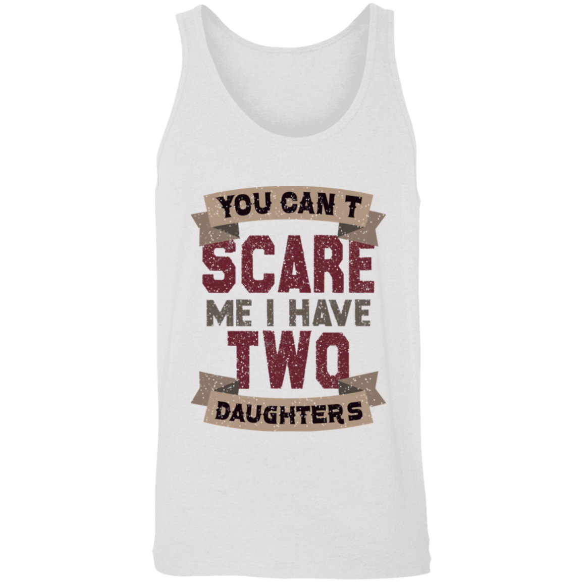 I Have Two Daughters Unisex Tank - DNA Trends