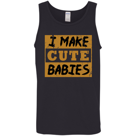 Image of I make Cute Babies Tank Top - DNA Trends