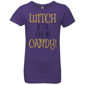 Witch Better Have My Candy T-Shirt Halloween Apparel (Girls) - DNA Trends