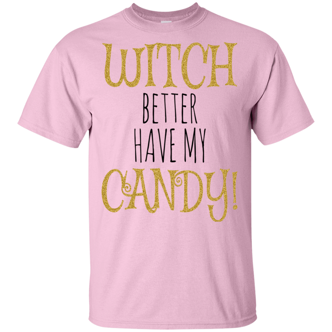 Witch Better Have My Candy T-Shirt Halloween Tees (Boys) - DNA Trends