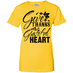 Give Thanks with a Grateful Heart Ladies' 100% Cotton T-Shirt for This Thanksgiving - DNA Trends