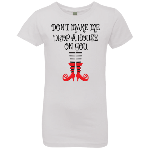 Image of Don’t Make Me Drop A House On You T-Shirt Halloween Clothing (Boys) - DNA Trends