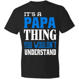 It's A Papa Thing T-Shirt - DNA Trends