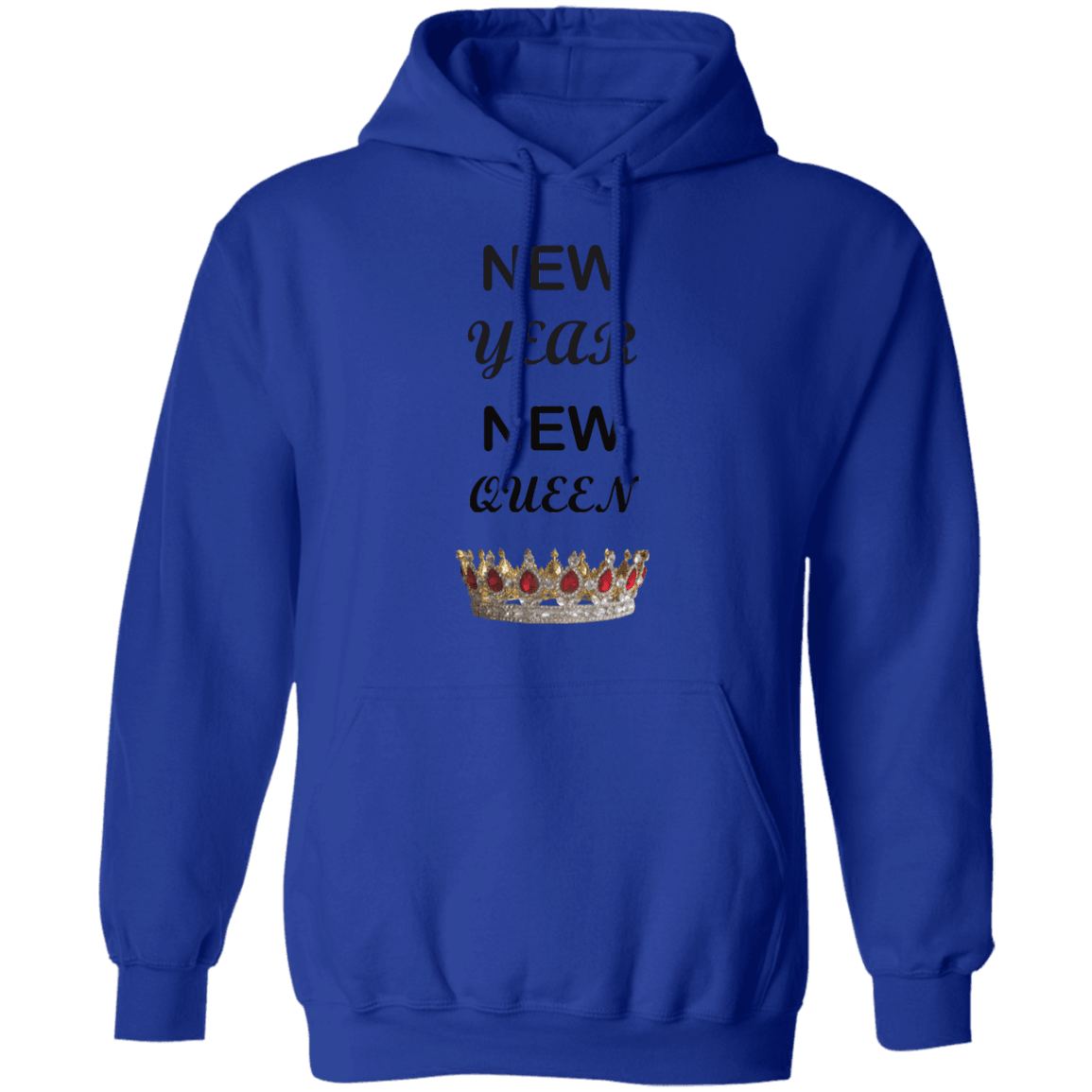New Year New Queen Pullover Hoodie - DNA Trends