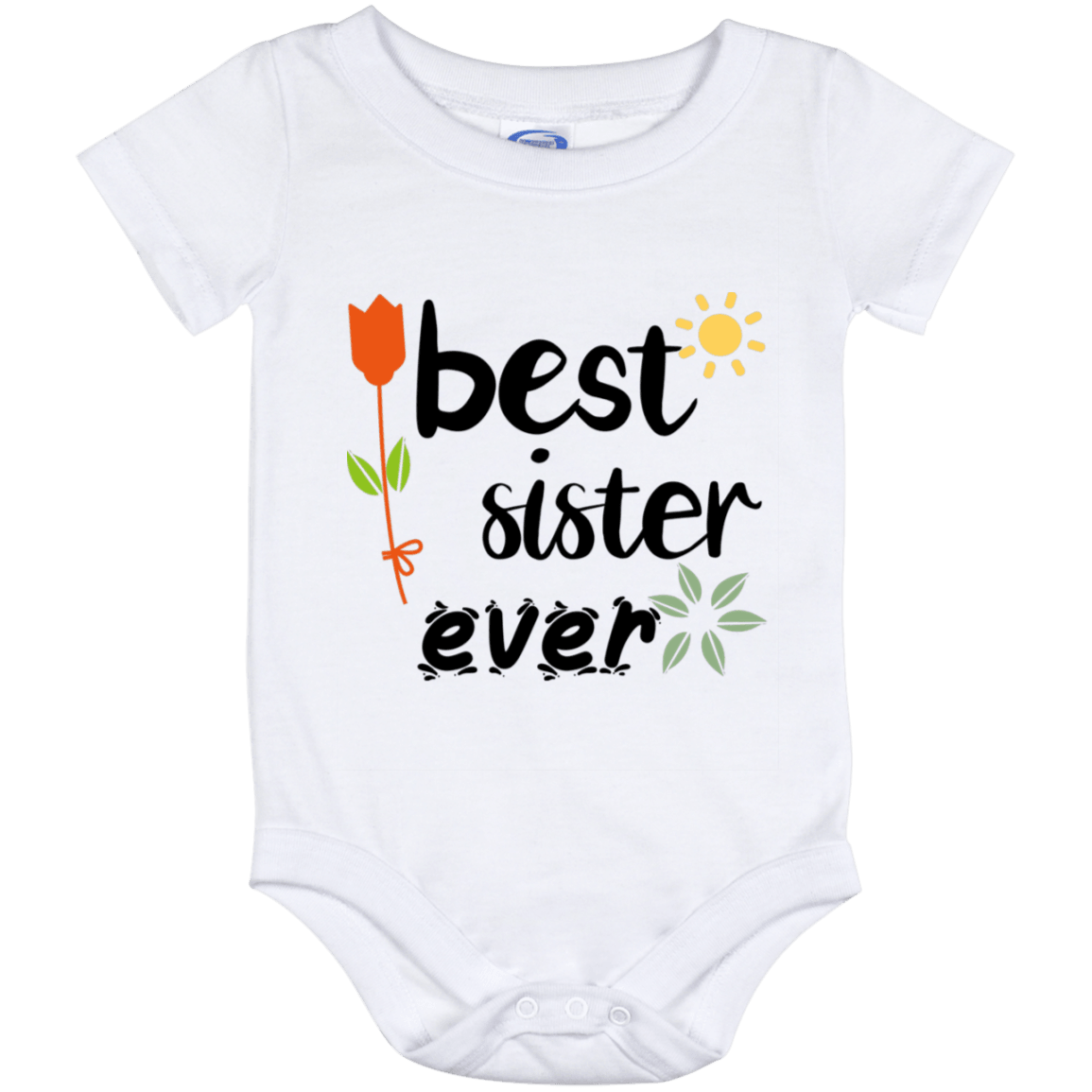 Best Sister Ever Baby Onesie - DNA Trends