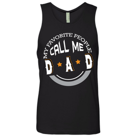 My Favorite People Call ME Dad Tank - DNA Trends