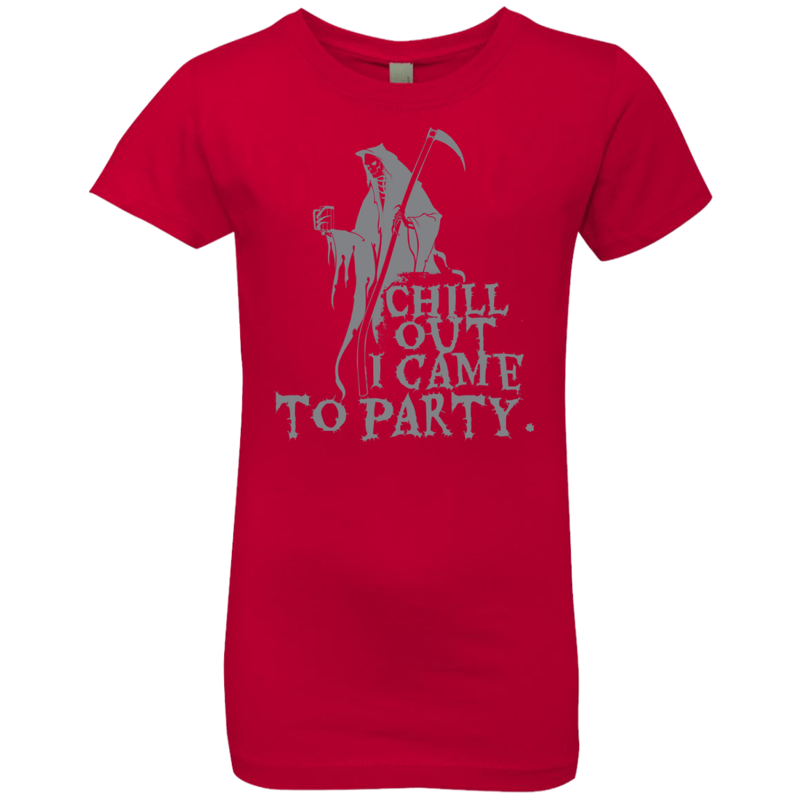 Chill Out I Came To Party Grim Reaper T-Shirt Halloween Clothing (Girls) - DNA Trends