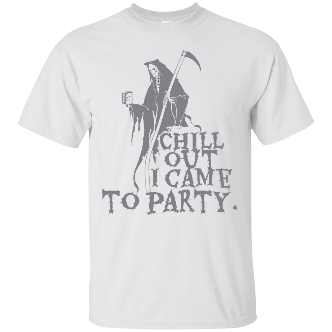 Chill Out I Came To Party Grim Reaper T-Shirt Halloween Tshirt (Men) - DNA Trends