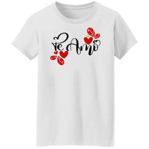 Valentines Day  Te Amo  Ladies'  T-Shirt