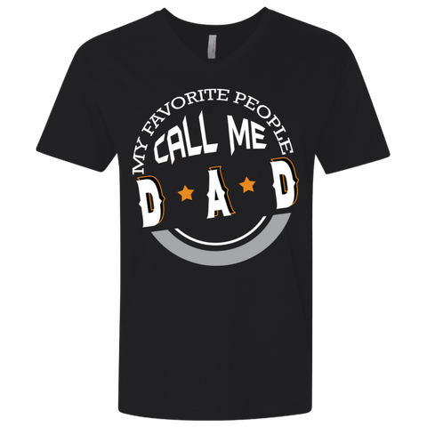 Image of My Favorite People Call Me Dad Premium T-Shirt - DNA Trends