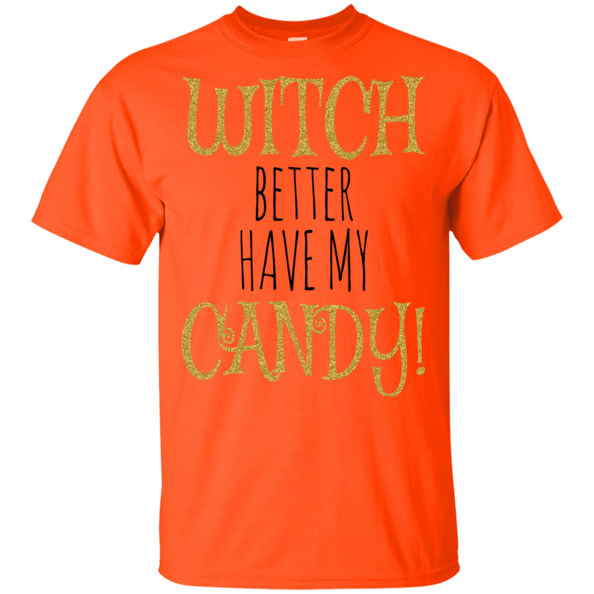 Witch Better Have My Candy T-Shirt Halloween Tees (Boys) - DNA Trends