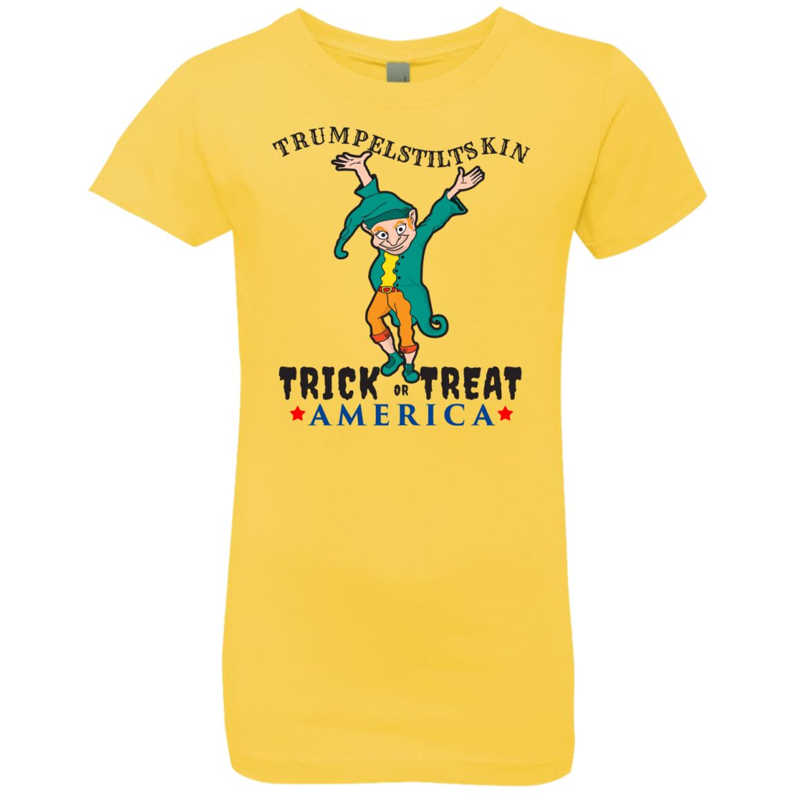 Trumpelstiltskin Trick Or Treat America T-Shirt Halloween Clothing (Girls) - DNA Trends