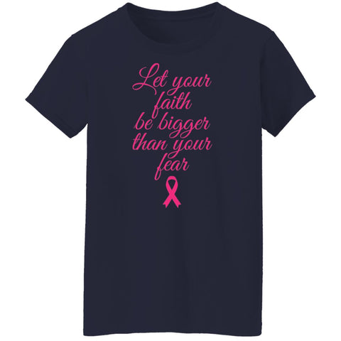 Image of Faith Above Fear Breast Cancer Awareness Ladies' T-Shirt - DNA Trends