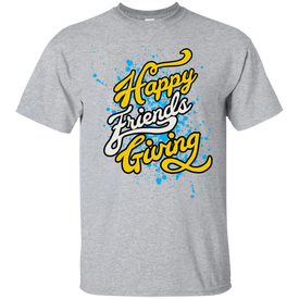 Happy Friendsgiving Ultra Cotton T-Shirt - DNA Trends