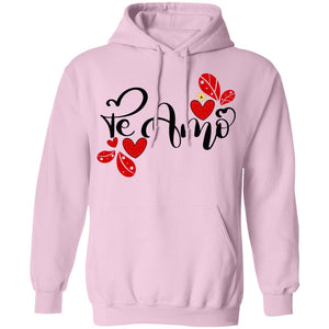 Valentines Day  Te Amo  Pullover Hoodie