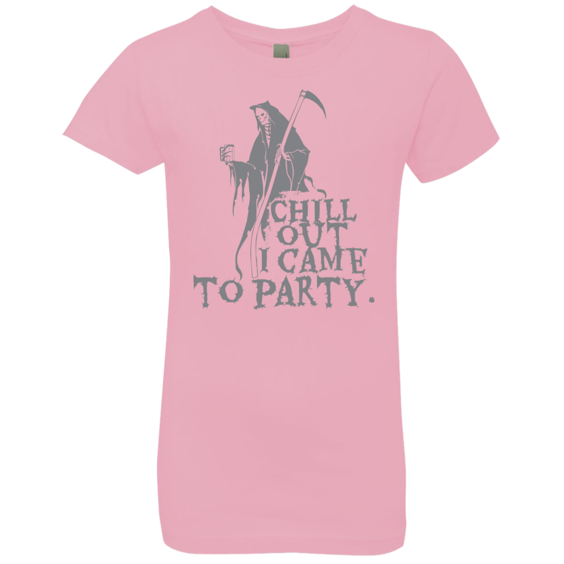 Chill Out I Came To Party Grim Reaper T-Shirt Halloween Clothing (Girls) - DNA Trends
