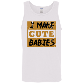 I make Cute Babies Tank Top - DNA Trends