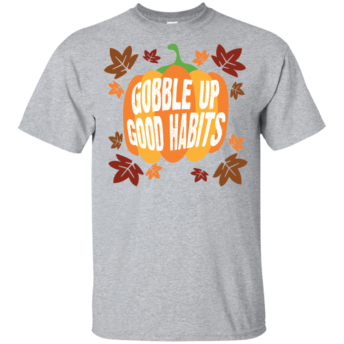 Gobble Up Good Habits Youth Ultra Cotton T-Shirt - DNA Trends