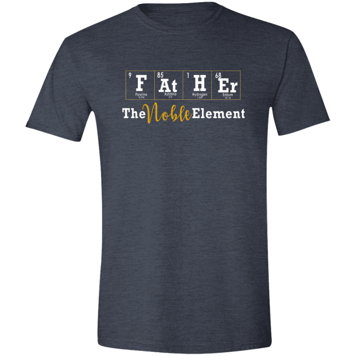 Noble Father Softstyle T-Shirt - DNA Trends